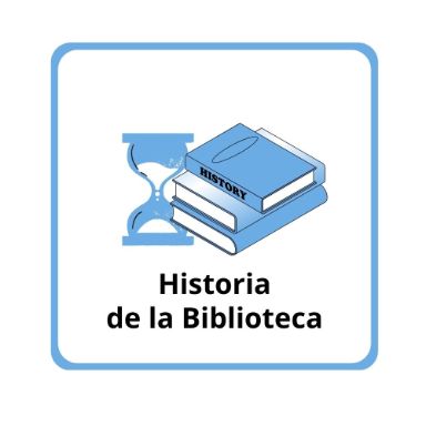 Historia de la Biblioteca