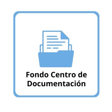 Fondo Centro de Documentación