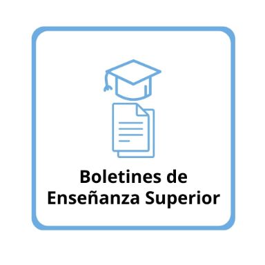 Boletines de Enseñanza Superior