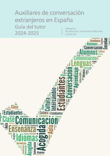 https://www.libreria.educacion.gob.es/libro/auxiliares-de-conversacion-extranjeros-en-espana-guia-del-tutor-2024-2025_184418/