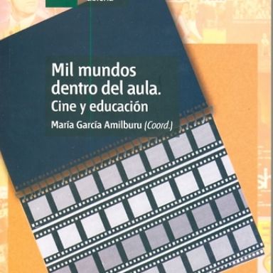 Cubierta libro Mis mundos dentro del aula: cine y educación 