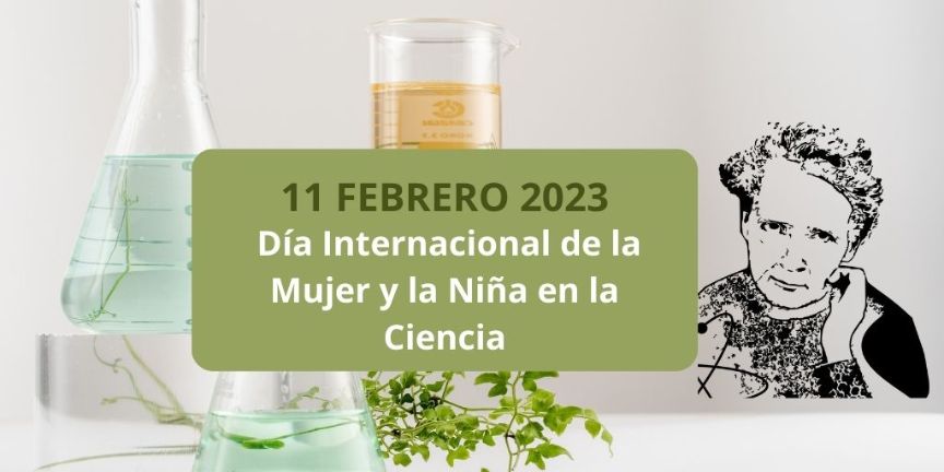 Día Internacional de la Mujer y la Niña en la Ciencia