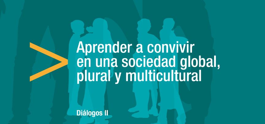 Imagen con texto: Aprender a convivir en una sociedad global, plural y multicultural.