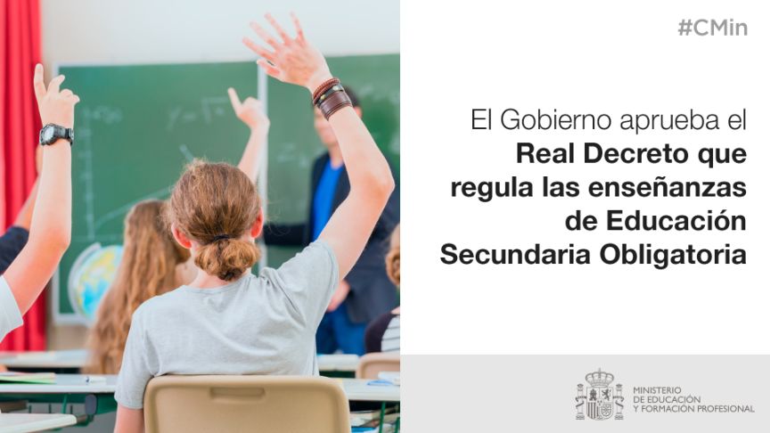 Real Decreto por el que se establece la ordenación y las enseñanzas mínimas de la Educación Secundaria Obligatoria