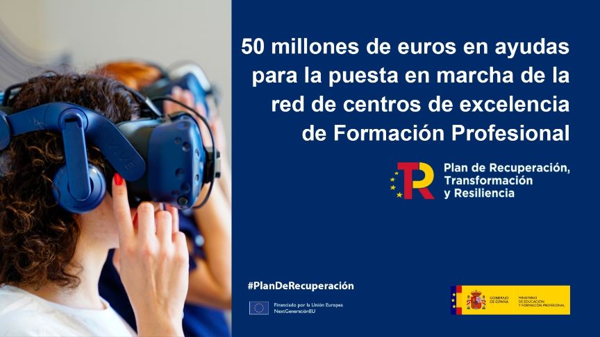 Convocatoria de ayudas por valor de 50 millones para la creación de la red de centros de excelencia de FP