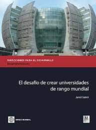 Portada El desafío de crear universidades de rango mundial