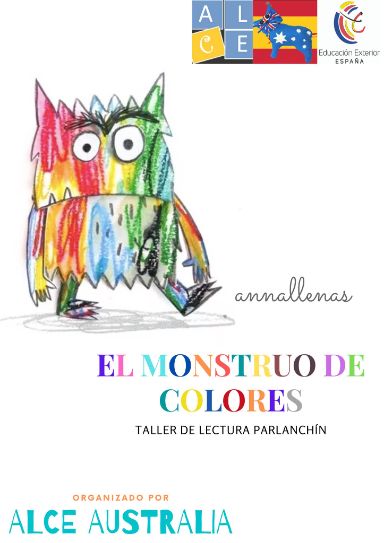 Taller de lectura y manualidad del cuento El Monstruo de Colores (organizado por ALCE Australia)