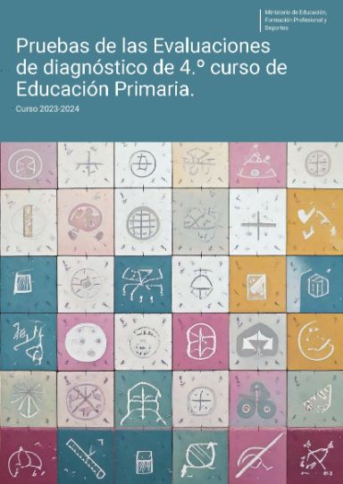 Pruebas de las Evaluaciones de diagnóstico de 4.º curso de Educación Primaria. 2023-2024