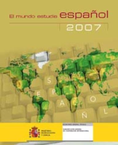 El mundo estudia español 2007