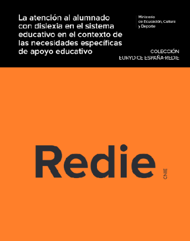 La atención al alumnado con dislexia en el sistema educativo en el contexto de las necesidades específicas de apoyo educativo