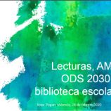 Rosa Piquín - Lecturas, AMI, ODS 2030 y biblioteca escolar