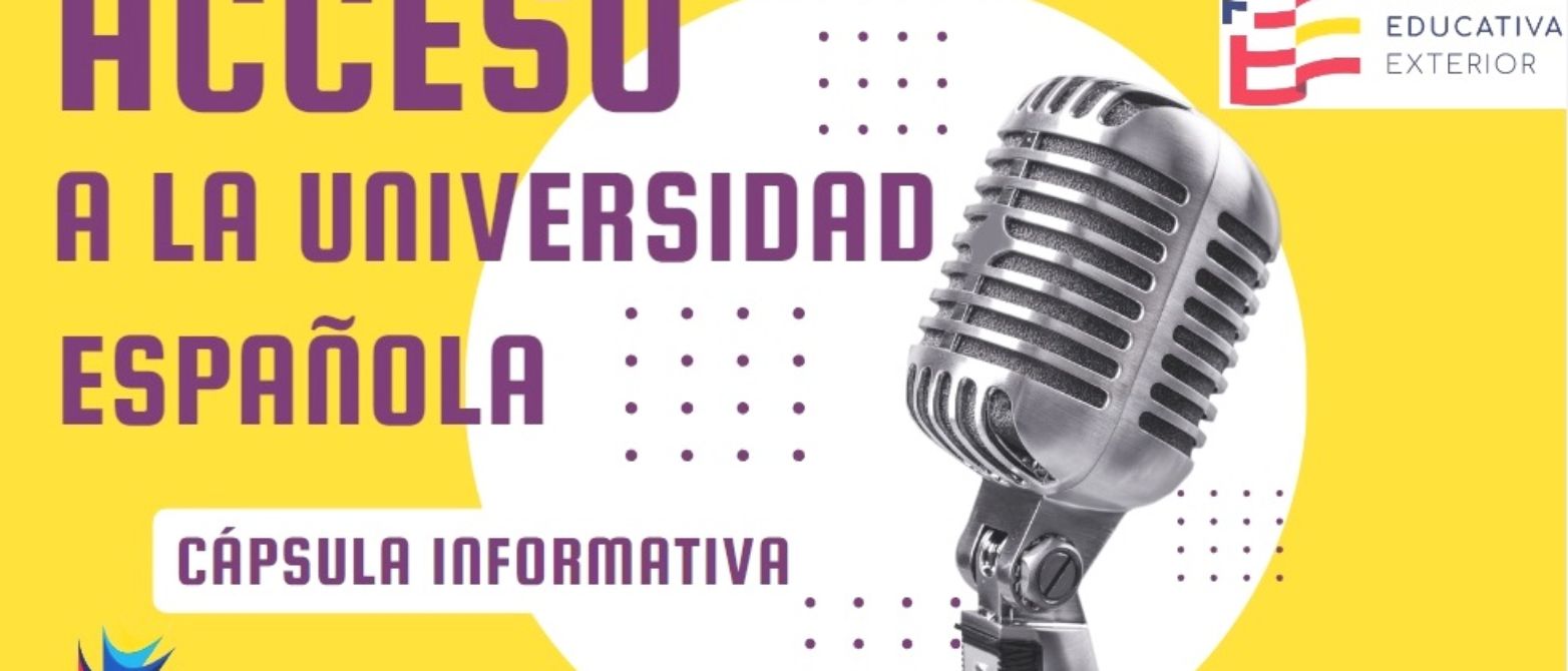 Cápsula informativa Conosures - Acceso a la universidad española