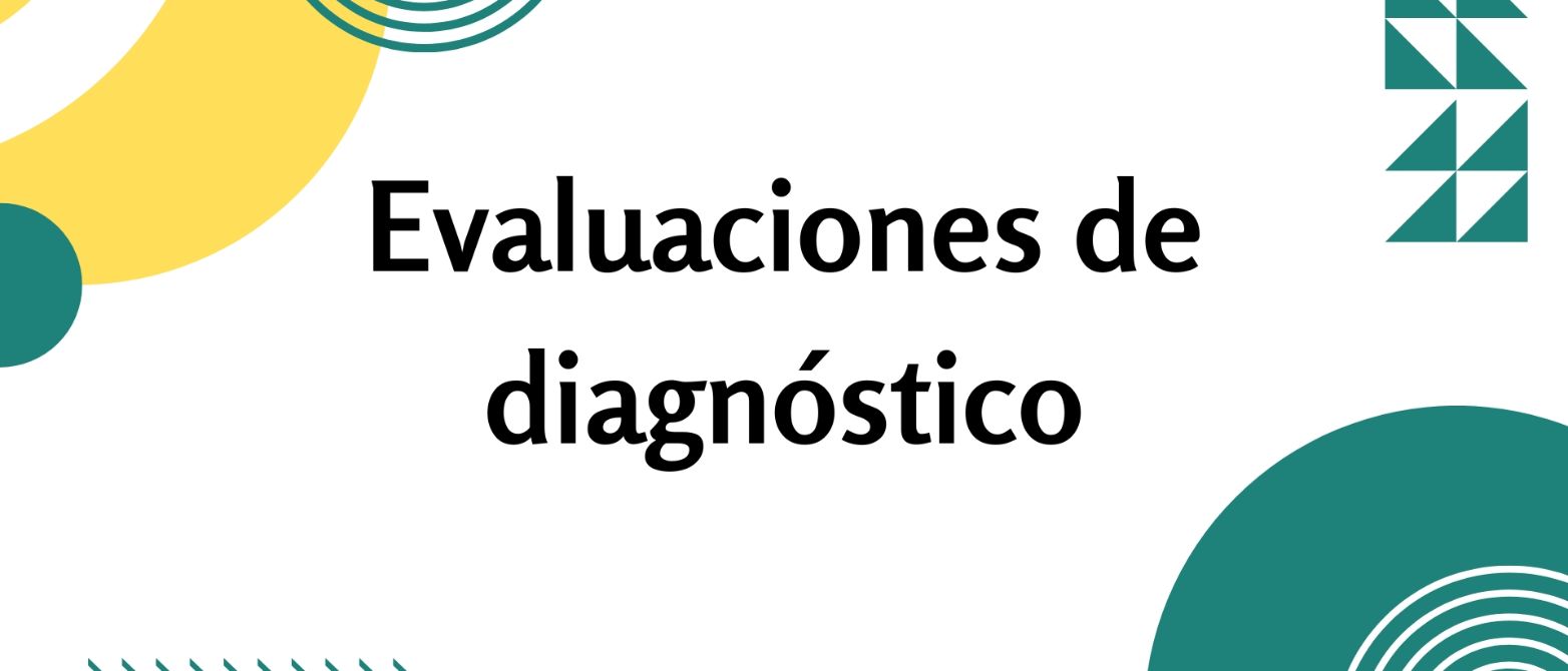 Evaluaciones de diagnóstico 