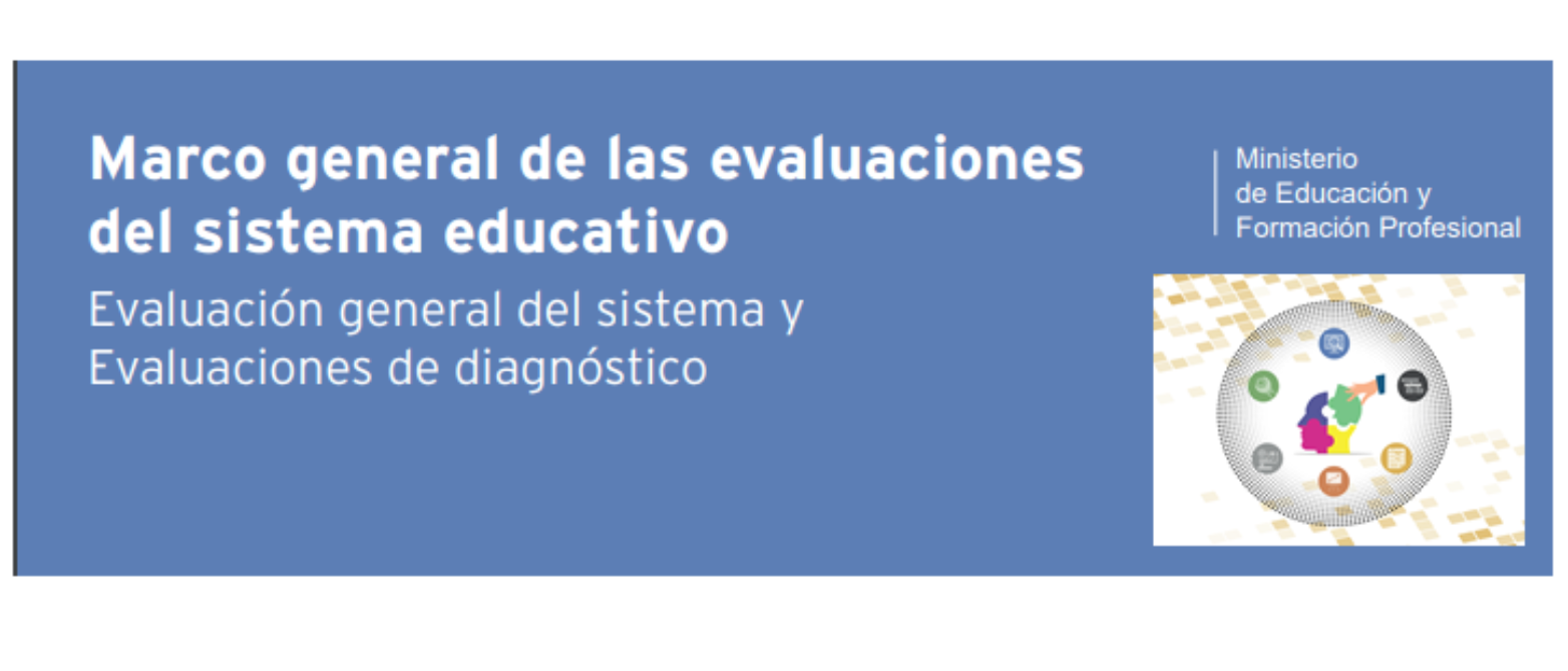 Evaluación general del sistema y Evaluaciones de diagnóstico 