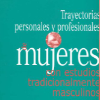 1. Trayectorias personales y profesionales