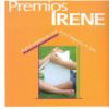 Premios Irene: la paz empieza en casa 2008