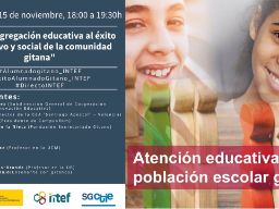 Mesa redonda «De la segregación educativa al éxito educativo y social de la comunidad gitana»