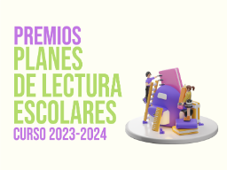 Convocatoria Premios Planes de Lectura 2023-2024