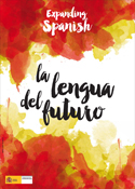 Expanding Spanish - La lengua del futuro